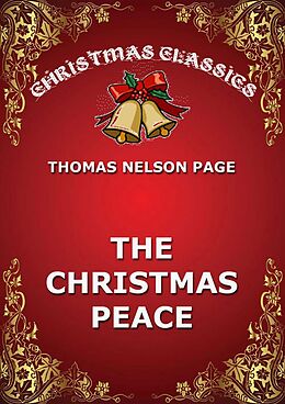 E-Book (epub) The Christmas Peace von Thomas Nelson Page