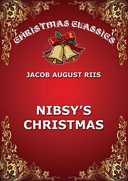eBook (epub) Nibsy's Christmas de Jacob August Riis