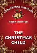 E-Book (epub) The Christmas Child von Hesba Stratton