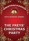 E-Book (epub) The Freys' Christmas Party von Ruth McEnery Stuart