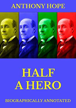 E-Book (epub) Half a Hero von Anthony Hope