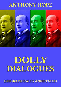 E-Book (epub) Dolly Dialogues von Anthony Hope