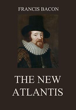 E-Book (epub) The New Atlantis von Francis Bacon