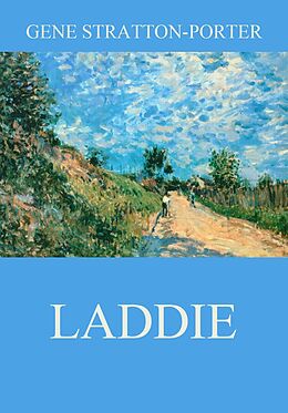 E-Book (epub) Laddie von Gene Stratton-Porter