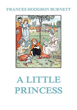 E-Book (epub) A Little Princess von Frances Hodgson Burnett