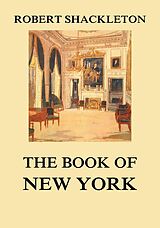 eBook (epub) The Book of New York de Robert Shackleton