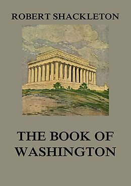 eBook (epub) The Book of Washington de Robert Shackleton
