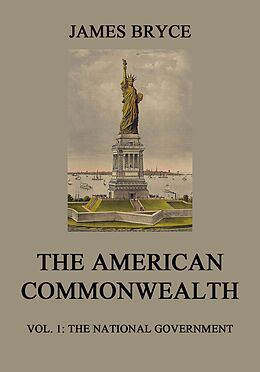 E-Book (epub) The American Commonwealth von James Bryce