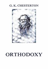 eBook (epub) Orthodoxy de Gilbert Keith Chesterton