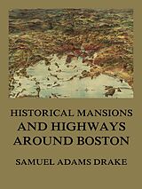 eBook (epub) History of Middlesex County, Massachusetts de Samuel Adams Drake