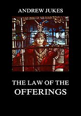 eBook (epub) The Law of the Offerings de Andrew Jukes