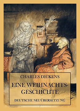 E-Book (epub) Eine Weihnachtsgeschichte von Charles Dickens