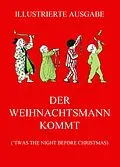 E-Book (epub) Der Weihnachtsmann kommt von Clement Clarke Moore