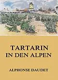 E-Book (epub) Tartarin in den Alpen von Alphonse Daudet