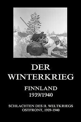 E-Book (epub) Der Winterkrieg - Finnland 1939/1940 von 