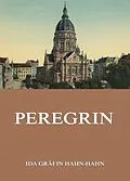 E-Book (epub) Peregrin von Ida Gräfin Hahn-Hahn
