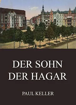 E-Book (epub) Der Sohn der Hagar von Paul Keller