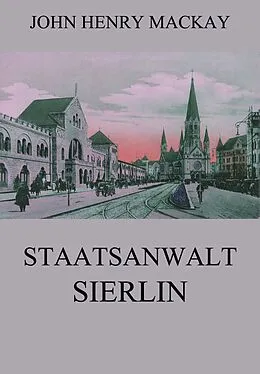 E-Book (epub) Staatsanwalt Sierlin von John Henry Mackay