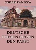 E-Book (epub) Deutsche Thesen gegen den Papst von Oskar Panizza