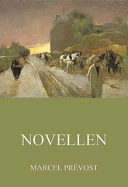 E-Book (epub) Novellen von Marcel Prévost