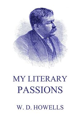 eBook (epub) My Literary Passions de William Dean Howells