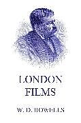 eBook (epub) London Films de William Dean Howells