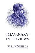 eBook (epub) Imaginary Interviews de William Dean Howells