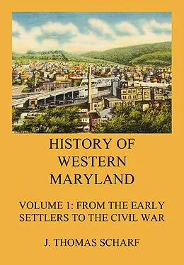 E-Book (epub) History of Western Maryland von J. Thomas Scharf