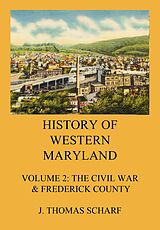 eBook (epub) History of Western Maryland de J. Thomas Scharf