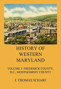 E-Book (epub) History of Western Maryland von J. Thomas Scharf