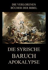 E-Book (epub) Die syrische Baruch-Apokalypse von Paul Rießler