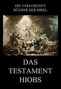E-Book (epub) Das Testament Hiobs von Paul Rießler