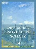 E-Book (epub) Deutscher Novellenschatz 14 von August Kopisch, Fanny Lewald, Ernst Wichert