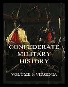 E-Book (epub) Confederate Military History von Jedediah Hotchkiss