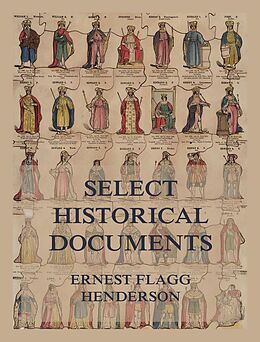 eBook (epub) Select Historical Documents of the Middle Ages de Ernest Flagg Henderson