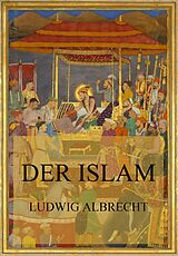 E-Book (epub) Der Islam von Ludwig Albrecht