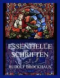 E-Book (epub) Essentielle Schriften von Rudolf Brockhaus