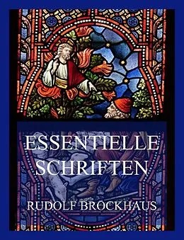 E-Book (epub) Essentielle Schriften von Rudolf Brockhaus