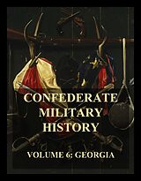 eBook (epub) Confederate Military History de Joseph Tyrone Derry