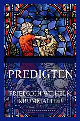 E-Book (epub) Predigten von Friedrich Wilhelm Krummacher
