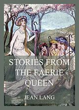 eBook (epub) Stories from the Faerie Queen de Jean Lang