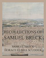 eBook (epub) Recollections of Samuel Breck de Samuel Breck, Horace Elisha Scudder