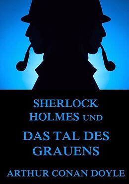 Kartonierter Einband Sherlock Holmes und das Tal des Grauens von Arthur Conan Doyle