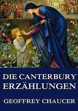 Kartonierter Einband Die Canterbury-Erzählungen von Geoffry Chaucer, Adolf von Dühring