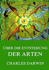 Kartonierter Einband Über die Entstehung der Arten von Charles Darwin