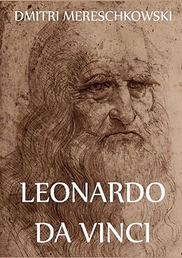 Kartonierter Einband Leonardo Da Vinci von Dmitri Mereschkowski