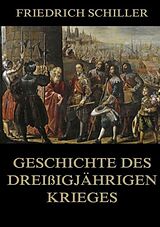 Kartonierter Einband Geschichte des dreißigjährigen Krieges von Friedrich Schiller