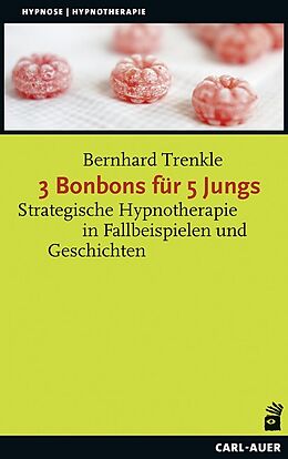 Kartonierter Einband 3 Bonbons für 5 Jungs von Bernhard Trenkle