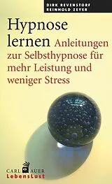 Kartonierter Einband Hypnose lernen von Dirk Revenstorf, Reinhold Zeyer