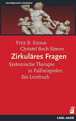 Couverture cartonnée Zirkuläres Fragen de Fritz B. Simon, Christel Rech-Simon